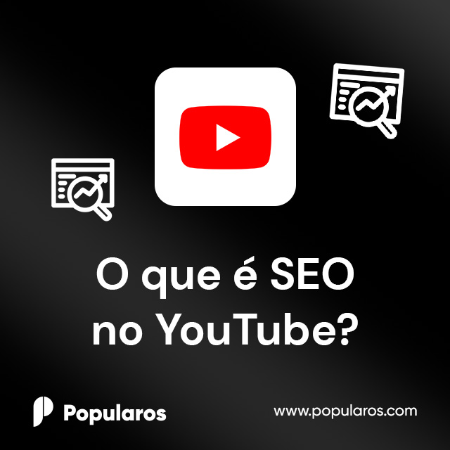 O que é SEO no YouTube?